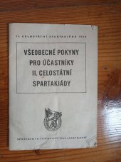 kniha Všeobecné pokyny pro účastníky 2. celostátní spartakiády, Sportovní a turistické nakladatelství 1960