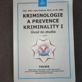 kniha Kriminologie a prevence kriminality 1 Úvod do studia1.vydání, Armex 2021