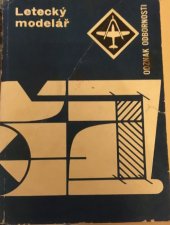 kniha Letecký modelář Rady a návody na plnění a získání odznaku odbornosti Letecký modelář, Mladá fronta 1983