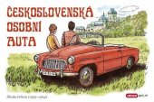 kniha Československá osobní auta dětem, INFOA 2016