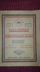 kniha Celo-zemský universálný štát [Sväzok I] Ôm! Tat savitur vareênyam bhargô dêvasya dhîmahi dhiyô yô nah pračôdayât., B. Kočí 1926