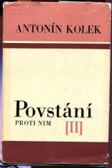 kniha Povstání. 2. [část trilogie], - Proti nim, Blok 1971