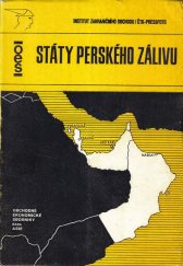 kniha Státy Perského zálivu 4. [část], - Bahrajn - Spojené arabské emiráty - Katar - Omán - státy Arabského poloostrova a Perského (Arabského) zálivu., Pressfoto 1979