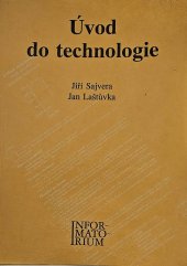 kniha Úvod do technologie pro 1. ročník studijního oboru chemicko-farmaceutická výroba, Informatorium 1995