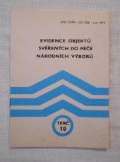 kniha Evidence objektů svěřených do péče Národních výborů edice Terč svazek 10, SPO ČSSR - ÚV ČSR 1979