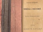 kniha Sibiřská historie Pravdivé příběhy pěti přátel, Nakladatelství Lidové noviny 1935