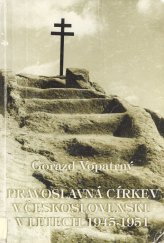 kniha Pravoslavná církev v Československu v letech 1945-1951, 3K 1998