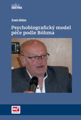kniha Psychobiografický model péče podle Böhma, Mladá fronta 2016