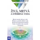 kniha Živá, mrtvá a stříbrná voda, Eugenika 2015