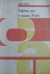 kniha Válečná noc v muzeu Prado Lept o 1 aktu s prologem, Dilia 1964