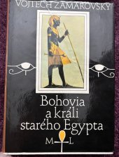 kniha Bohovia a králi starého Egypta, Mladá léta 1986