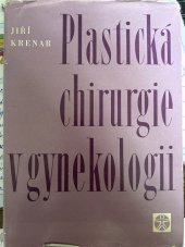 kniha Plastická chirurgie v gynekologii, SZdN 1968