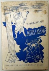 kniha Julius Caesar tragedie o pěti jednáních, Vojtěch Hrách 1936