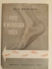 kniha Úvod k neurologii chůze, Zdravotnické nakladatelství 1950