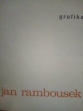 kniha Jan Rambousek Grafika : Katalog výstavy, Pardubice, říjen 1975, Východočeská galerie 1975