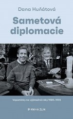 kniha Sametová diplomacie, Kniha Zlín 2019