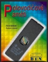 kniha Polovodičové paměti, BEN - technická literatura 1998