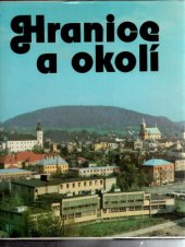 kniha Hranice a okolí [fot. publ.], Profil 1985