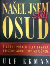 kniha Našel jsem svůj osud, Slovo života 1998