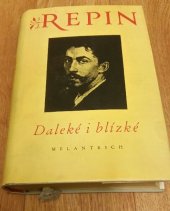 kniha Daleké i blízké Kniha vzpomínek a essayí, Melantrich 1953