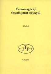 kniha Anglicko-český slovník jmen měkkýšů (červovci, štítkonošci, přílipkovci, plži, kelnatky, mlži, hlavonožci), JTP 2003