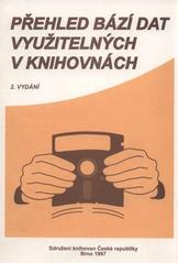 kniha Přehled bází dat využitelných v knihovnách, Sdružení knihoven České republiky 1997