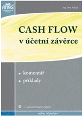 kniha Cash flow v účetní závěrce [komentář, příklady], Anag 2009