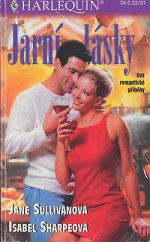 kniha Jarní lásky dva romantické příběhy - Zbloudilá srdce / Kráska a sázka, Harlequin 2001