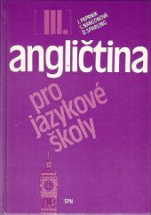 kniha Angličtina pro jazykové školy. Díl 3., SPN 1981