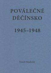 kniha Poválečné Děčínsko 1945–1948, OFTIS 2010