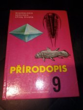 kniha Přírodopis pro 9. ročník základních devítiletých škol Mineralogie, geologie a vývoj života, SPN 1977