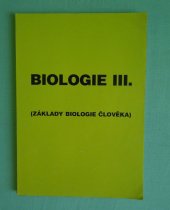 kniha Biologie III. Základy biologie člověka, Gymnázium v Klatovech 1994