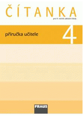 kniha Čítanka pro 4. ročník základní školy, Fraus 2010