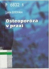 kniha Osteoporóza v praxi, Triton 1997