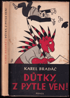 kniha Důtky, z pytle ven! satirické verše, Práce 1952