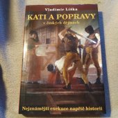 kniha Kati a popravy v českých dějinách Nejznámější exekuce napříč historií, Malý princ 2013