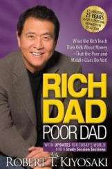 kniha Rich Dad Poor Dad What the Rich Teach their Kids About Money - that the Poor and Middle Class Do Not!, Plata Publishing 2017