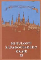 kniha Minulostí západočeského kraje 52, Kristina Kaiserová 2017