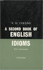 kniha A Second Book of English Idioms With Explanations, Longman 1966