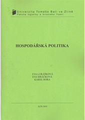 kniha Hospodářská politika, Univerzita Tomáše Bati ve Zlíně 2010