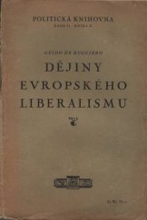 kniha Dějiny evropského liberalismu, Orbis 1929