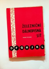 kniha Železniční dálnopisná síť, Nadas 1971