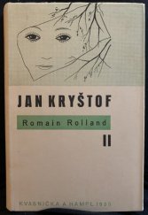 kniha Jan Kryštof. II, - Vzpoura ; Jarmark, Kvasnička a Hampl 1935