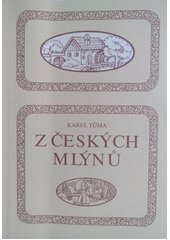 kniha Z českých mlýnů 2. humoresky., Grafické a tiskové studio 1992