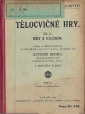 kniha Tělocvičné hry. Díl II, - Hry s náčiním, ČOS 1930