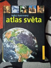 kniha Velký ilustrovaný atlas světa, Marco Polo 2004