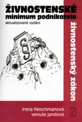 kniha Živnostenské minimum podnikatele živnostenský zákon, Poradce 2004