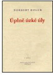 kniha Úplně úzké úly, Petrov 1999