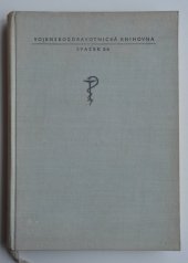 kniha Chirurgické léčení popálenin, SZdN 1956