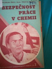 kniha Bezpečnost práce v chemii, Práce 1951